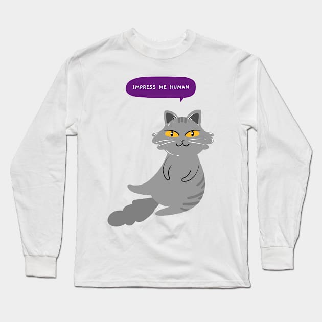 impress me human Long Sleeve T-Shirt by Biddie Gander Designs